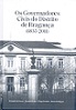 Os Governadores Civis do Distrio de Bragança (1835-2011)